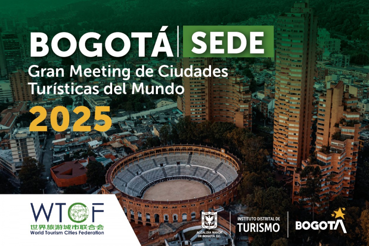 Bogotá será sede del Gran Meeting de Ciudades Turísticas del Mundo en 2025