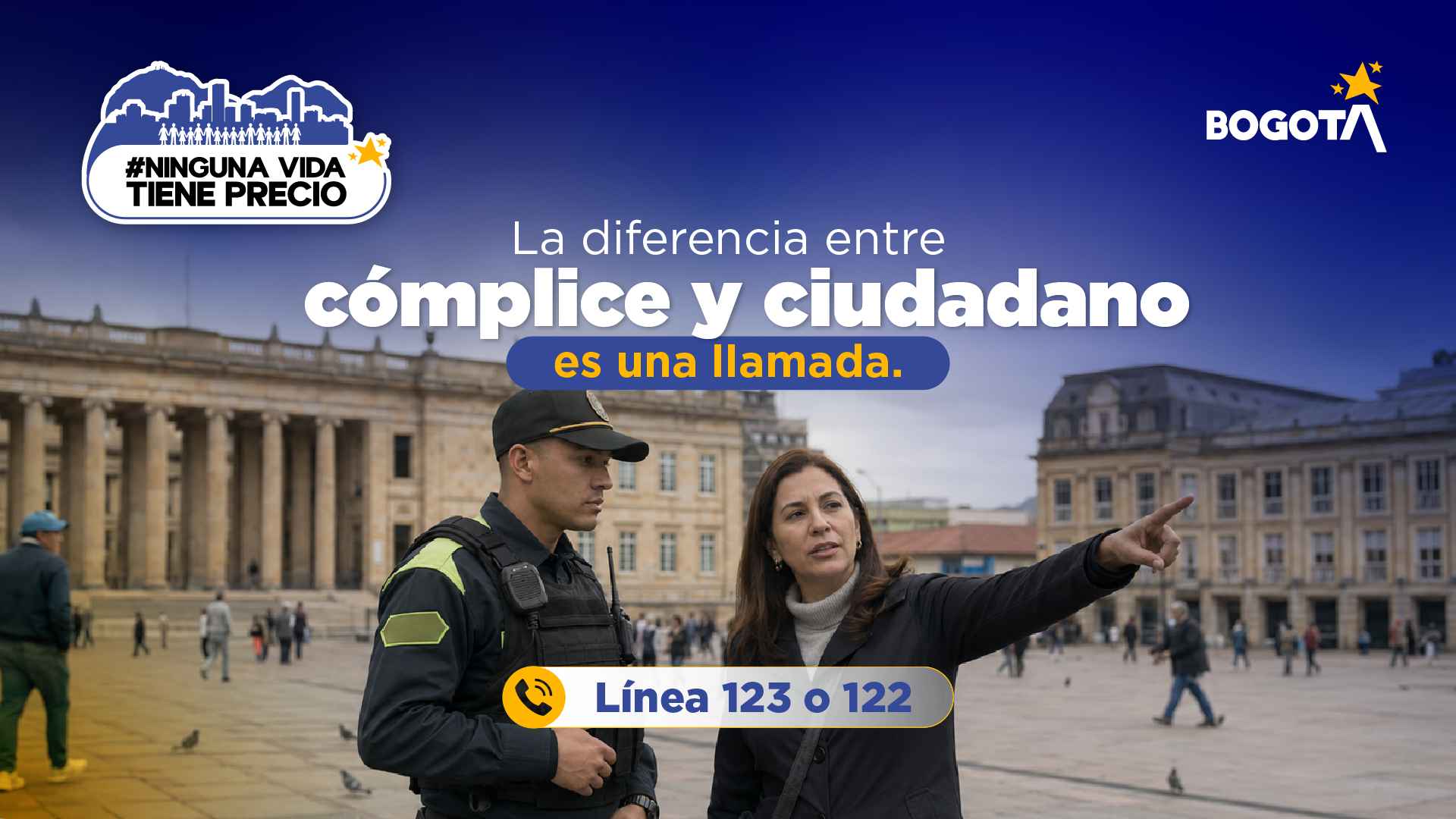 Pieza de campaña: La diferencia entre cómplice y ciudadano es una llamada. Línea 123 o 122.