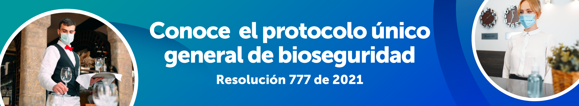 Protocolos de bioseguridad