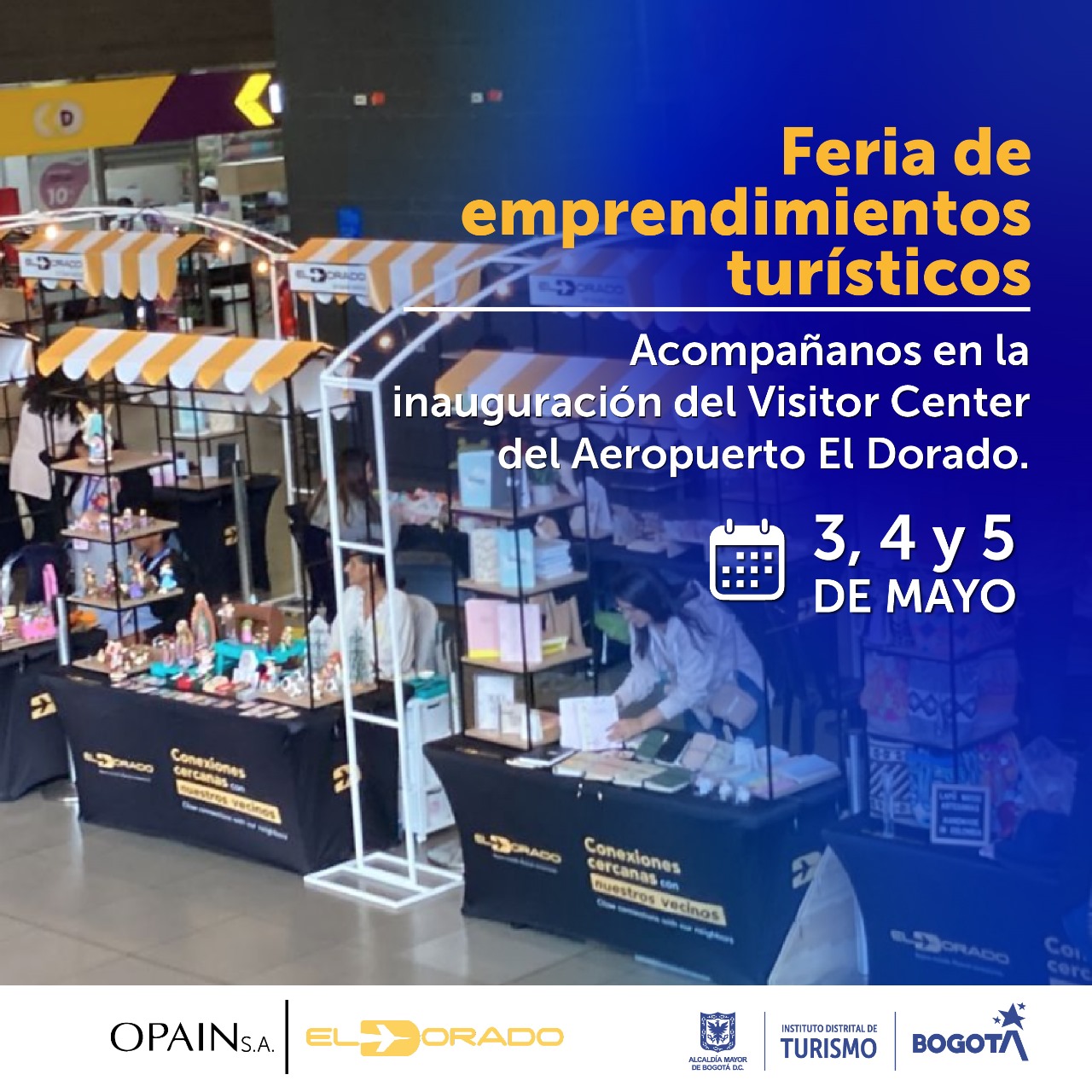 Bogotá impulsa Feria de Emprendimientos Turísticos en el Aeropuerto Internacional El Dorado