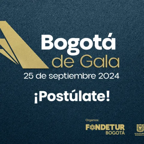 Turismo lanza "Bogotá de Gala" para reconocer a los actores que contribuyen al posicionamiento de la ciudad como destino turístico