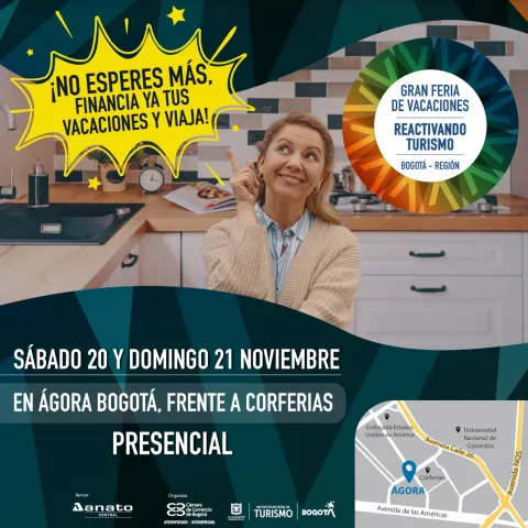 Este fin de semana el IDT, la Cámara de Comercio de Bogotá y ANATO organizan la Gran Feria de Vacaciones 2021