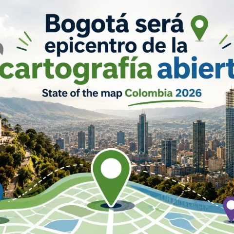 Bogotá será el epicentro de la cartografía abierta con el State of the Map Colombia 2026