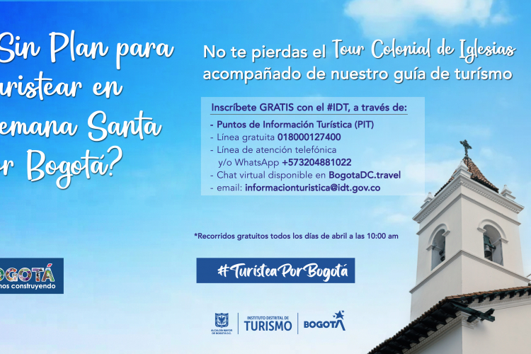 Recorridos - Turistea gratis por Bogotá en esta Semana Santa