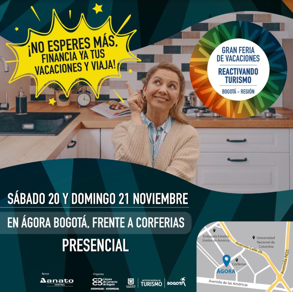 Este fin de semana el IDT, la Cámara de Comercio de Bogotá y ANATO organizan la Gran Feria de Vacaciones 2021
