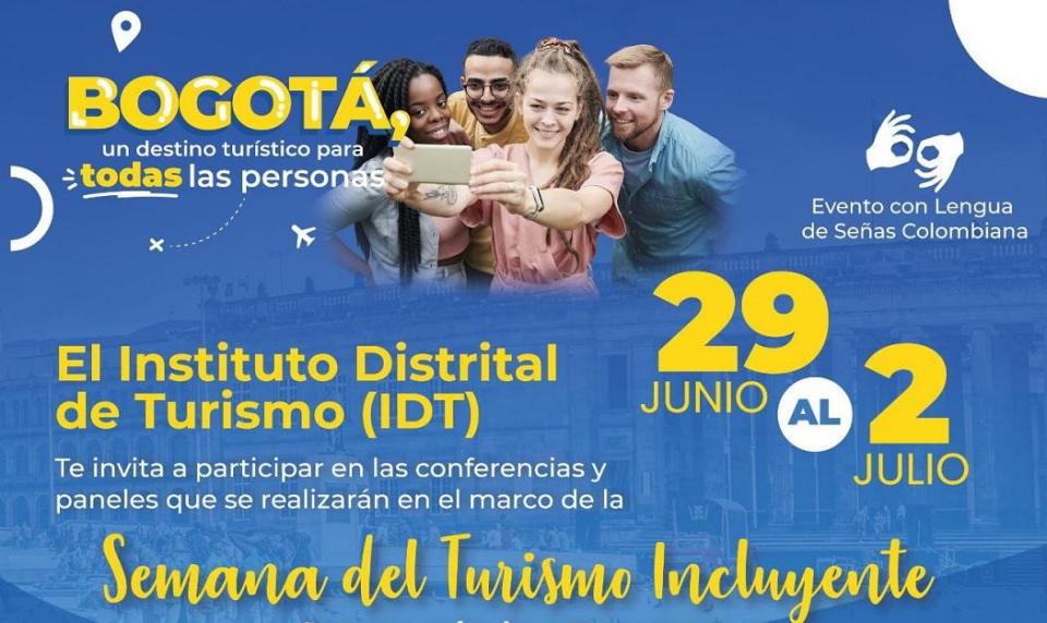 En el marco del cumpleaños de Bogotá, el IDT realiza la  Semana Virtual del Turismo 2021