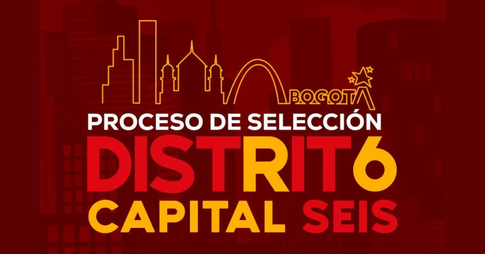 Campaña proceso de selección No. 2538 de 2023 - Distrito Capital 6