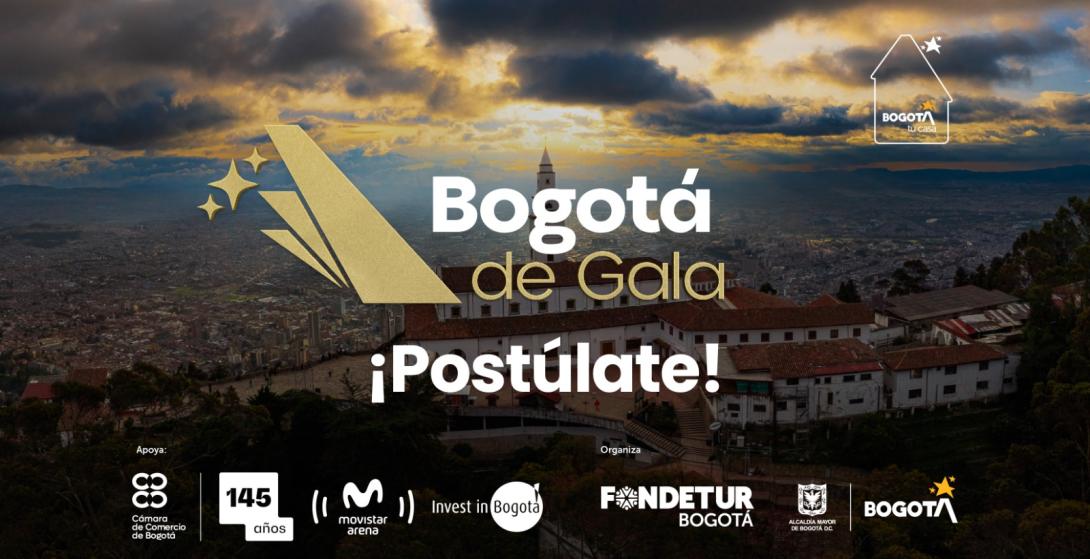 ‘Bogotá de Gala’ reconoce a quienes impulsan el turismo y la economía de la ciudad ¡Postúlate hasta septiembre 22!