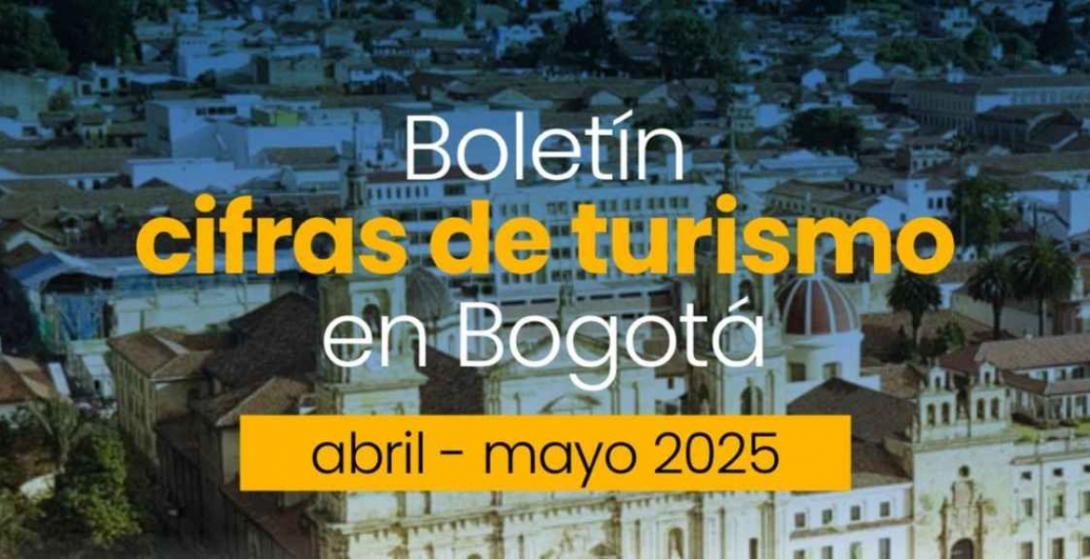 Bogotá recibió más de 620 mil visitantes extranjeros entre enero y mayo de 2025