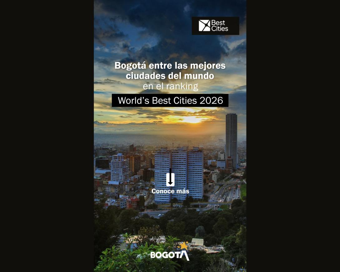 Bogotá, entre las mejores ciudades del mundo en el ranking World’s Best Cities 2026
