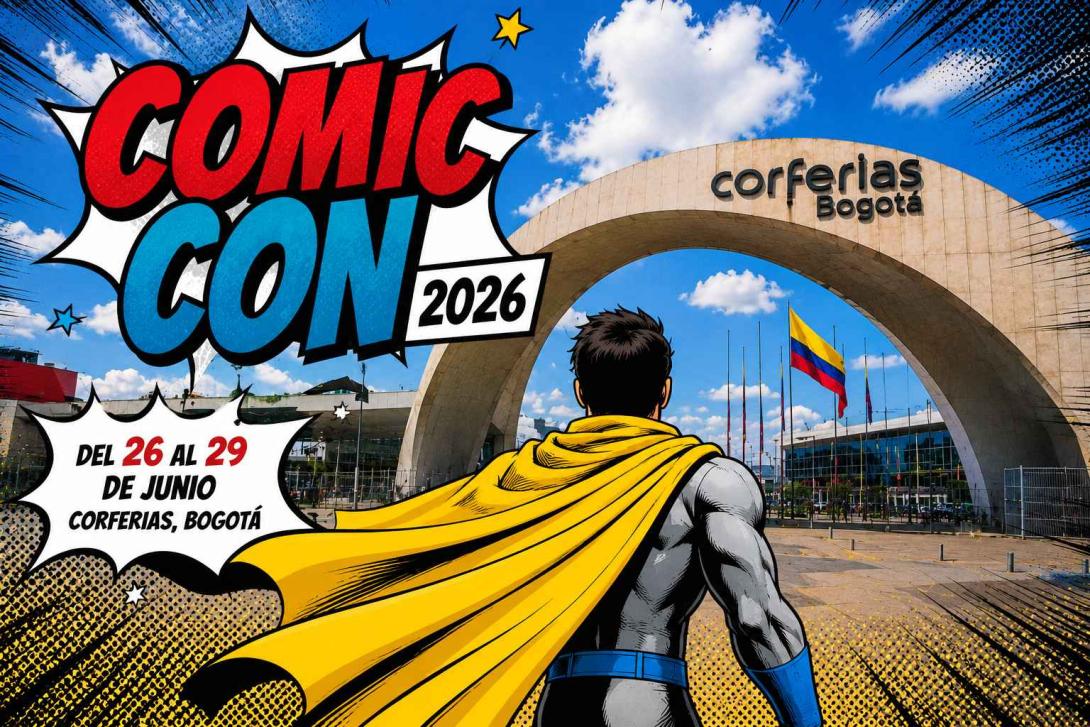 ¿Te apasionan los cómics, el anime y la cultura pop? Vive la Comic Con 2026 en Bogotá